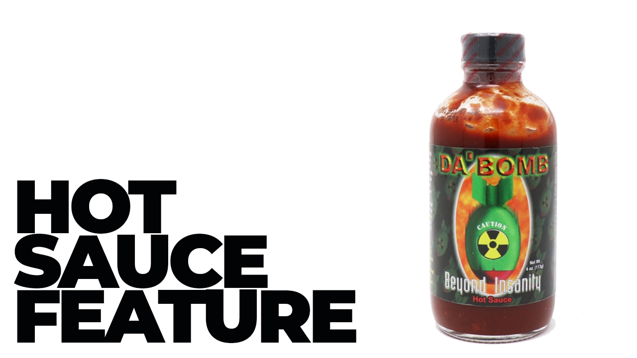 Da Bomb Beyond Insanity Hot Sauce Feature
